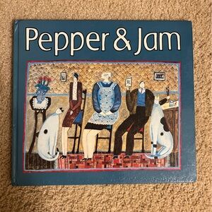 Pepper & Jam by Joanna Carrington Vintage Children’s book hardback